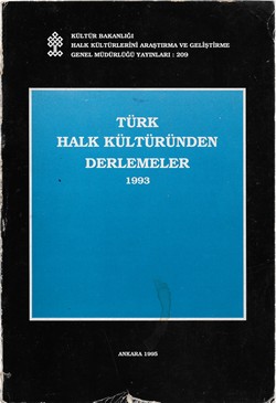 Türk Halk Kültüründen Derlemeler 1993